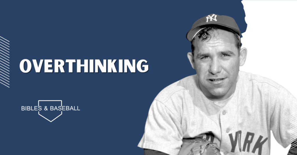 Yogi Berra, representing wisdom, humor, and a reminder to trust God instead of overthinking.