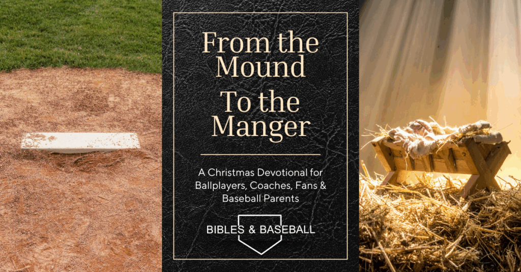 From the mound to the manger Christmas devotional image showing a baseball base on a dirt field alongside the manger where Jesus was born